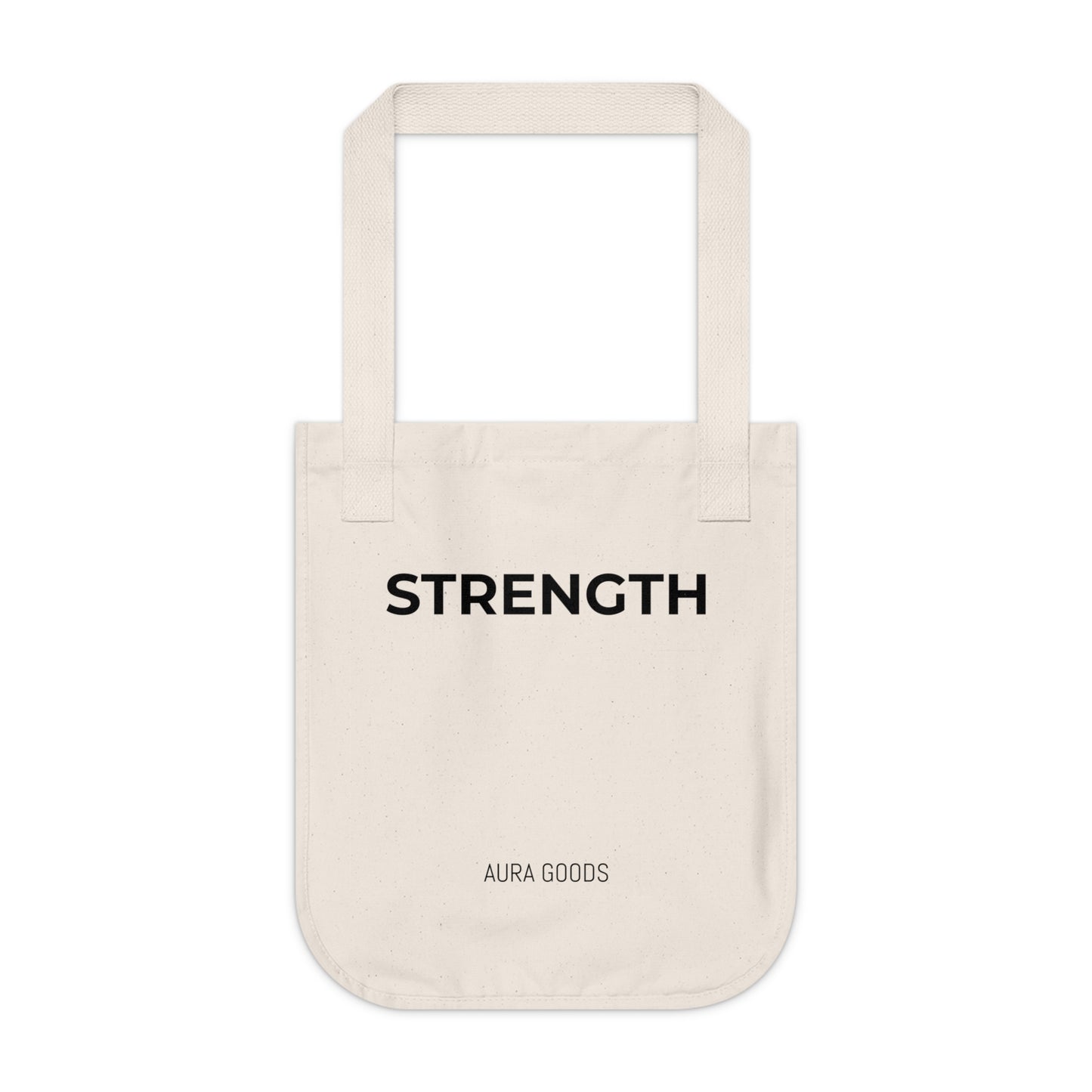 STRENGTH - Everyday Tote Bag